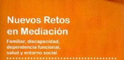 Presentación del Libro: Nuevos Retos en Mediación