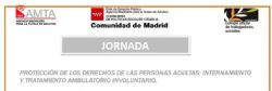 Internamiento y Tratamiento Involuntarios ( COMPLETA) Jornada Protección de los Derechos de las personas adultas