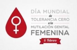 Día Tolerancia Cero con la Mutilación Genital Femenina.