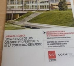 El Colegio participa en la Jornada técnica organizada por Comunidad de Madrid sobre Archivos de Colegios Profesionales 