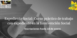 Finaliza el plazo CURSO "Expediente Social"