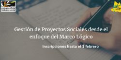 GESTIÓN DE PROYECTOS SOCIALES DESDE EL ENFOQUE DE MARCO LÓGICO