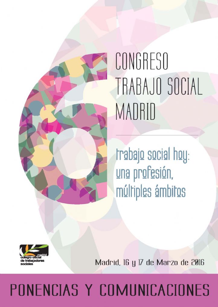 Ponencias/Comunicaciones 6º Congreso Trabajo Social Madrid