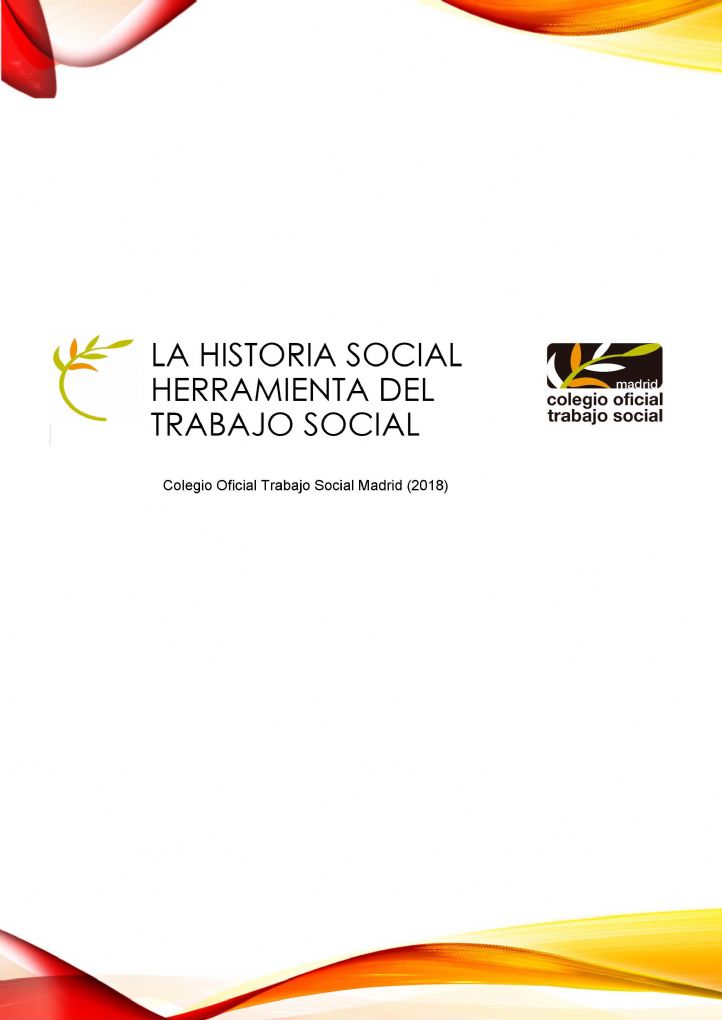 La Historia Social. Herramienta del Trabajo Social | Noticia