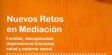 Presentación del Libro: Nuevos Retos en Mediación