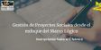 GESTIÓN DE PROYECTOS SOCIALES DESDE EL ENFOQUE DE MARCO LÓGICO