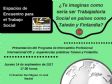 Espacios de Encuentro para el Trabajo Social 2017: ¿Te imaginas como sería ser Trabajador/a Social en países como Taiwán y Finlandia?
