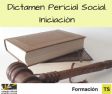 DICTAMEN PERICIAL SOCIAL. INICIACION