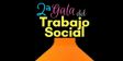 II GALA DEL TRABAJO SOCIAL 