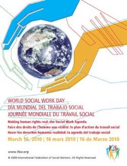 DIA MUNDIAL DEL TRABAJO SOCIAL:16 de marzo de 2010