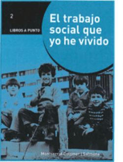 Presentación del libro: "El Trabajo Social que yo he vivido" 