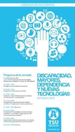 24 de febrero: Discapacidad, Mayores, Dependencia y Nuevas Tecnologías