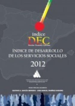 La Asociación de Directores y Gerentes de Servicios Sociales presenta un Indice de Desarrollo de los Servicios Sociales.