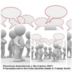 Elecciones Autonómicas y Municipales: Propuestas sobre SERVICIOS SOCIALES desde el TRABAJO SOCIAL
