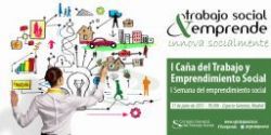I Caña de TRABAJO y EMPRENDIMIENTO SOCIAL