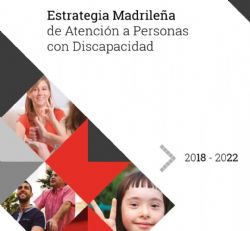 Se presenta la nueva estrategia de atención a las personas con discapacidad 2018-2022 de la Comunidad de Madrid