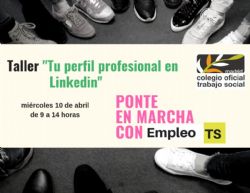 Taller gratuito "Tu perfil profesional en Linkedin"