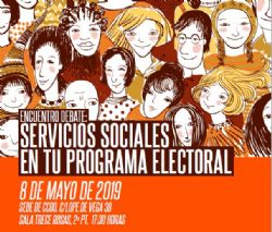 ENCUENTRO DEBATE: SERVICIOS SOCIALES EN TU PROGRAMA ELECTORAL