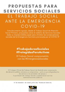 El Colegio de Trabajo Social de Madrid presenta un conjunto de propuestas para fortalecer la respuesta de los Servicios Sociales  a las consecuencias sociales de la Emergencia Sanitaria del COVID 19
