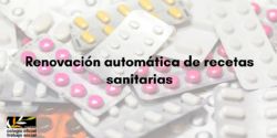 Renovación automática de recetas sanitarias a los pacientes con enfermedad crónica, por un período de 90 días