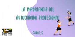 El autocuidado profesional mejora la salud psicológica y emocional