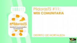 Nueva entrega #PíldorasTS: Web comunitaria