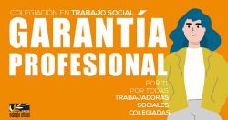 Colegiación en Trabajo Social: garantía profesional