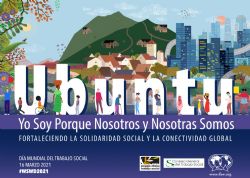 "Úbuntu: Yo soy porque nosotros y nosotras somos", lema del Día Mundial del Trabajo Social 2021