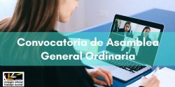 Convocatoria de Asamblea General Ordinaria: 29 de abril