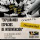 "Explorando espacios de intervención– DISCAPACIDAD". 