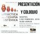 LA PRÁCTICA DE LA TERAPIA SISTÉMICA, presentación en el Colegio de Trabajo Social