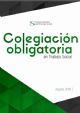 DECÁLOGO SOBRE COLEGIACIÓN OBLIGATORIA EN TRABAJO SOCIAL