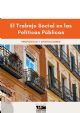 El Trabajo Social en las Políticas Públicas: propuestas y aportaciones ante las Elecciones del 4 de mayo